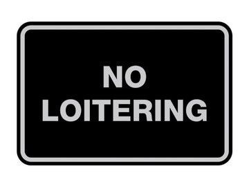 Signs ByLITA Classic Framed No Loitering